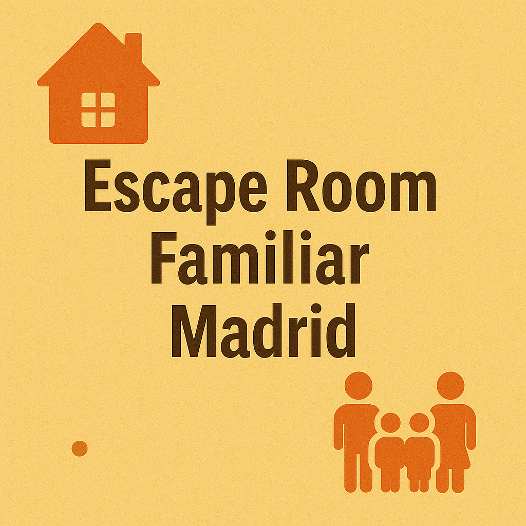 Escape Room Familiar Madrid
